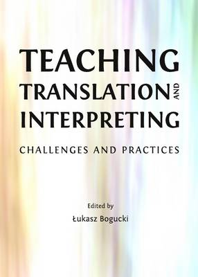 Teaching Translation and Interpreting