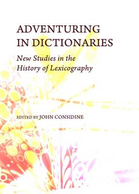 Adventuring in Dictionaries