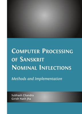 Computer Processing of Sanskrit Nominal Inflections