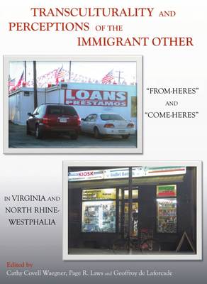 Transculturality and Perceptions of the Immigrant Other