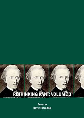Rethinking Kant