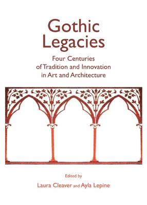 Gothic Legacies