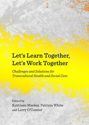 Let’s Learn Together, Let’s Work Together