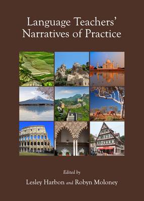 Language Teachers’ Narratives of Practice