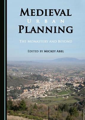 Medieval Urban Planning
