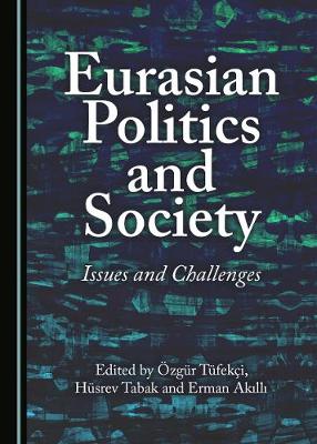 Eurasian Politics and Society