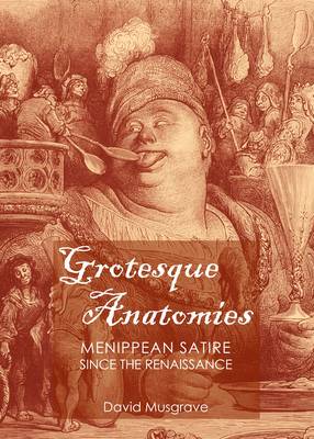 Grotesque Anatomies