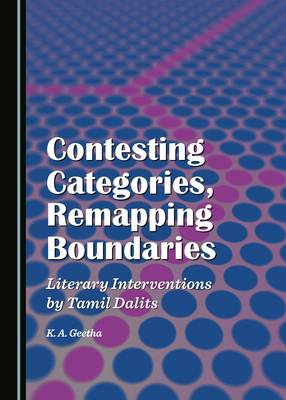 Contesting Categories, Remapping Boundaries