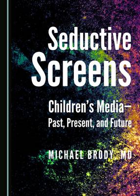 Seductive Screens