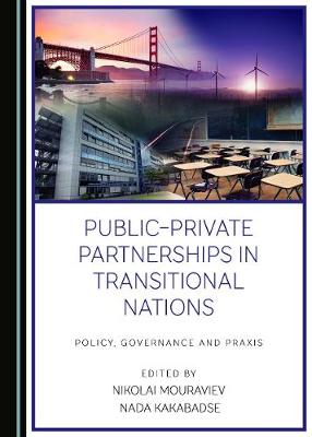 Public-Private Partnerships in Transitional Nations
