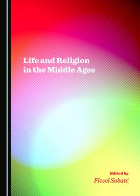 Life and Religion in the Middle Ages