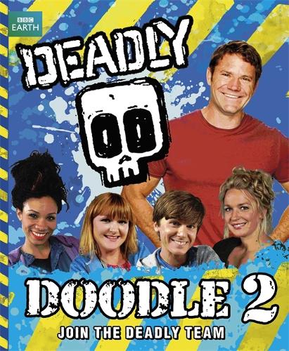 Steve Backshall's Deadly series: Deadly Doodle Book 2