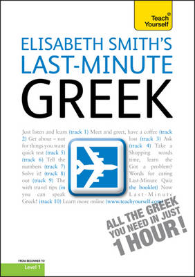 Last-Minute Greek: Teach Yourself