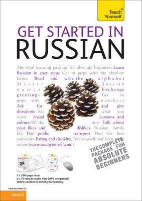 Get Started in Russian: Teach Yourself