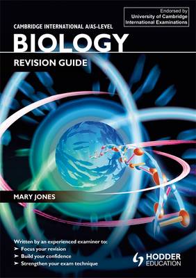 Cambridge International A/AS-level Biology Revision Guide