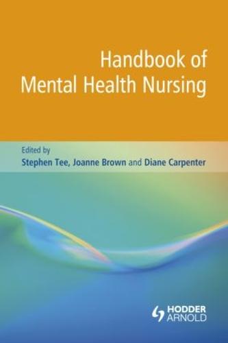 Handbook of Mental Health Nursing