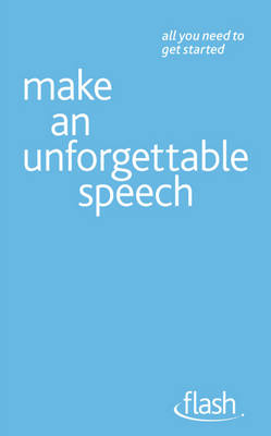 Make an Unforgettable Speech