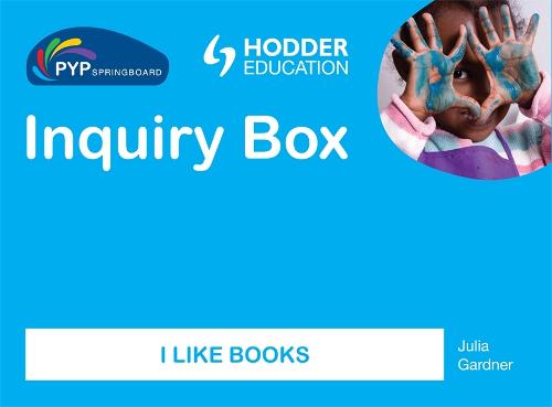 PYP Springboard Inquiry Box: I like Books