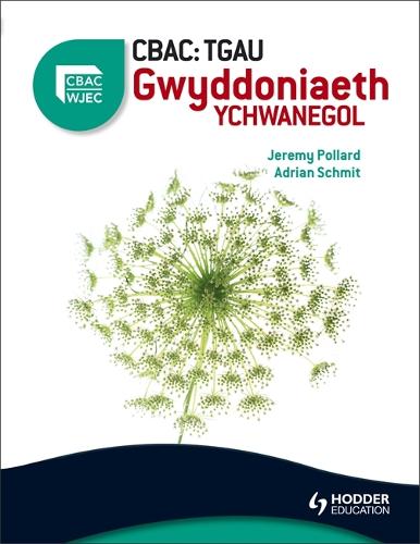 WJEC GCSE Additional Science Welsh Edition