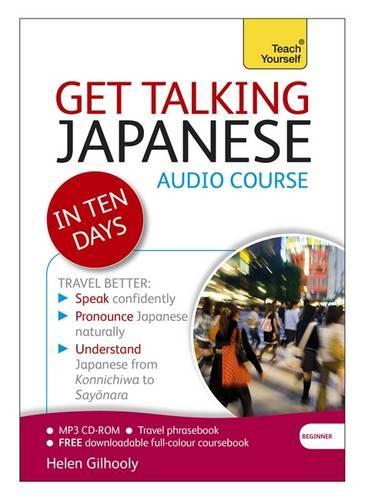 Get Talking Japanese in Ten Days Beginner Audio Course