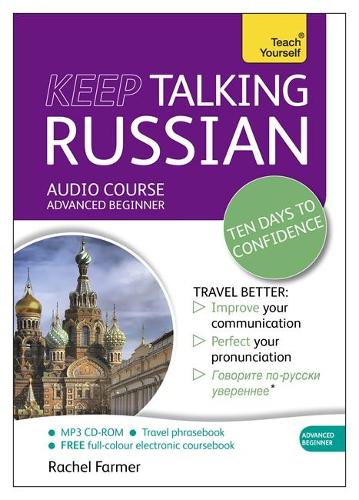 Keep Talking Russian - Ten Days to Confidence