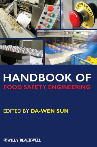 Handbook of Food Safety Engineering