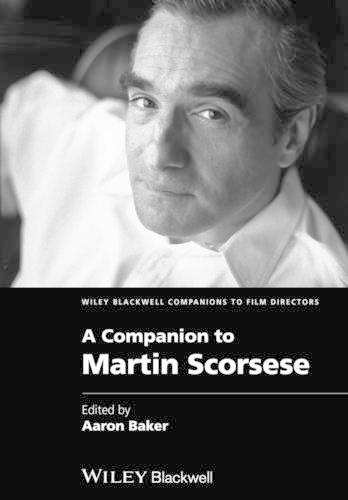 A Companion to Martin Scorsese