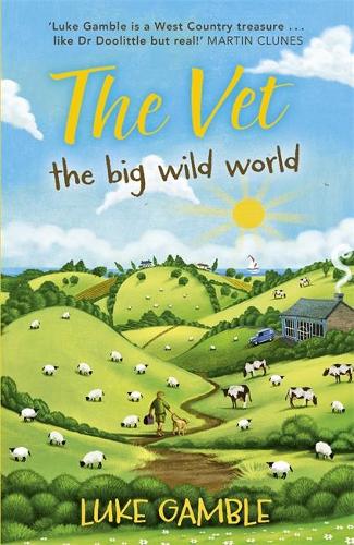 The Vet: the Big Wild World