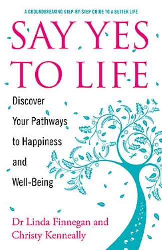 Say Yes to Life