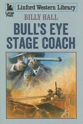 Bull's Eye Stage Coach