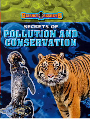 Secrets of Pollution and Conservation