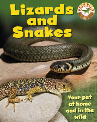Lizards and Snakes