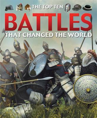 Battles That Changed the World