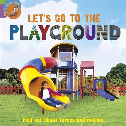 Let's Find Out: Let's Go to the Playground