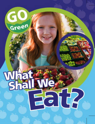 What Shall We Eat?