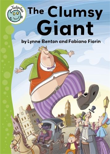 Tadpoles: The Clumsy Giant