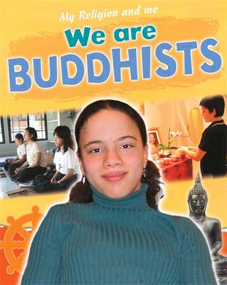 We are Buddhists