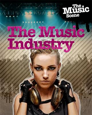 The Music Industry
