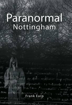 Paranormal Nottingham