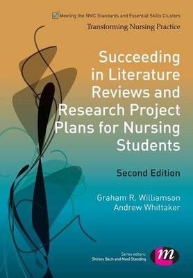 Succeeding in Literature Reviews and Research Project Plans for Nursing Students