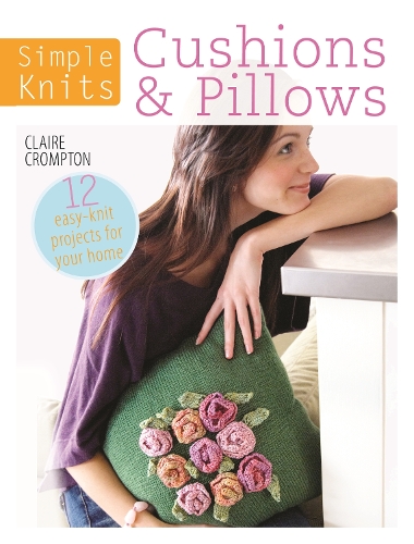 Simple Knits - Cushions & Pillows