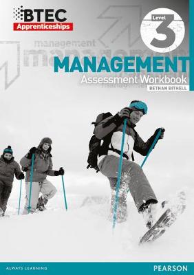 BTEC Level 3 Management Apprenticeship Assessment Workbook