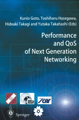 Performance and QoS of Next Generation Networking