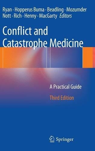 Conflict and Catastrophe Medicine