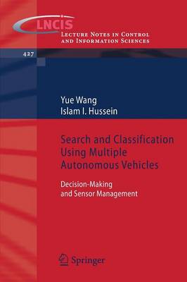 Search and Classification Using Multiple Autonomous Vehicles