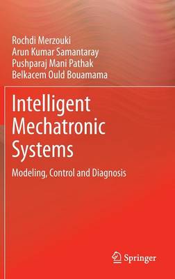 Intelligent Mechatronic Systems