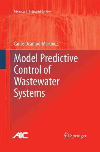 Model Predictive Control of Wastewater Systems