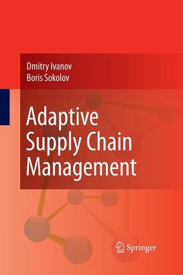 Adaptive Supply Chain Management