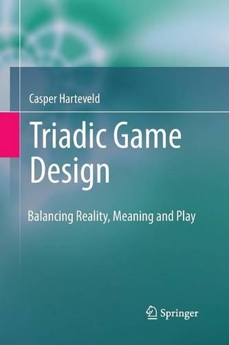 Triadic Game Design