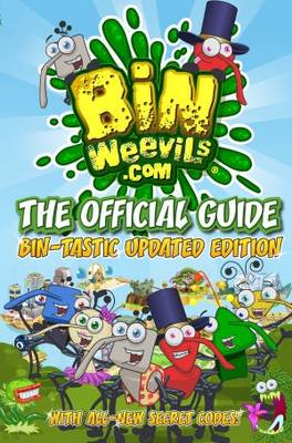 Bin Weevils: The Official Guide - Bin-tastic Updated Edition!